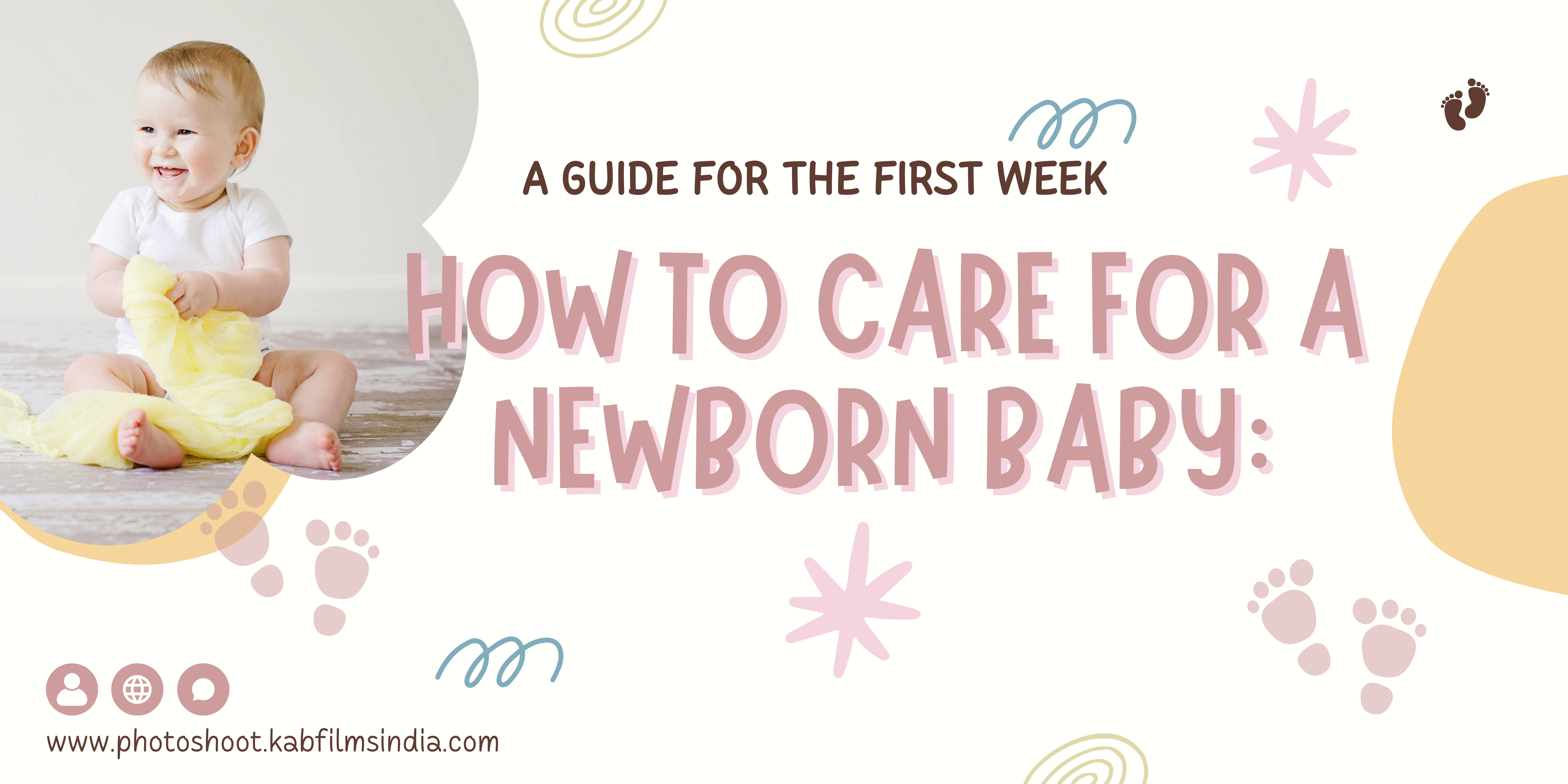 How to Care for a Newborn Baby: A Guide for the First Week