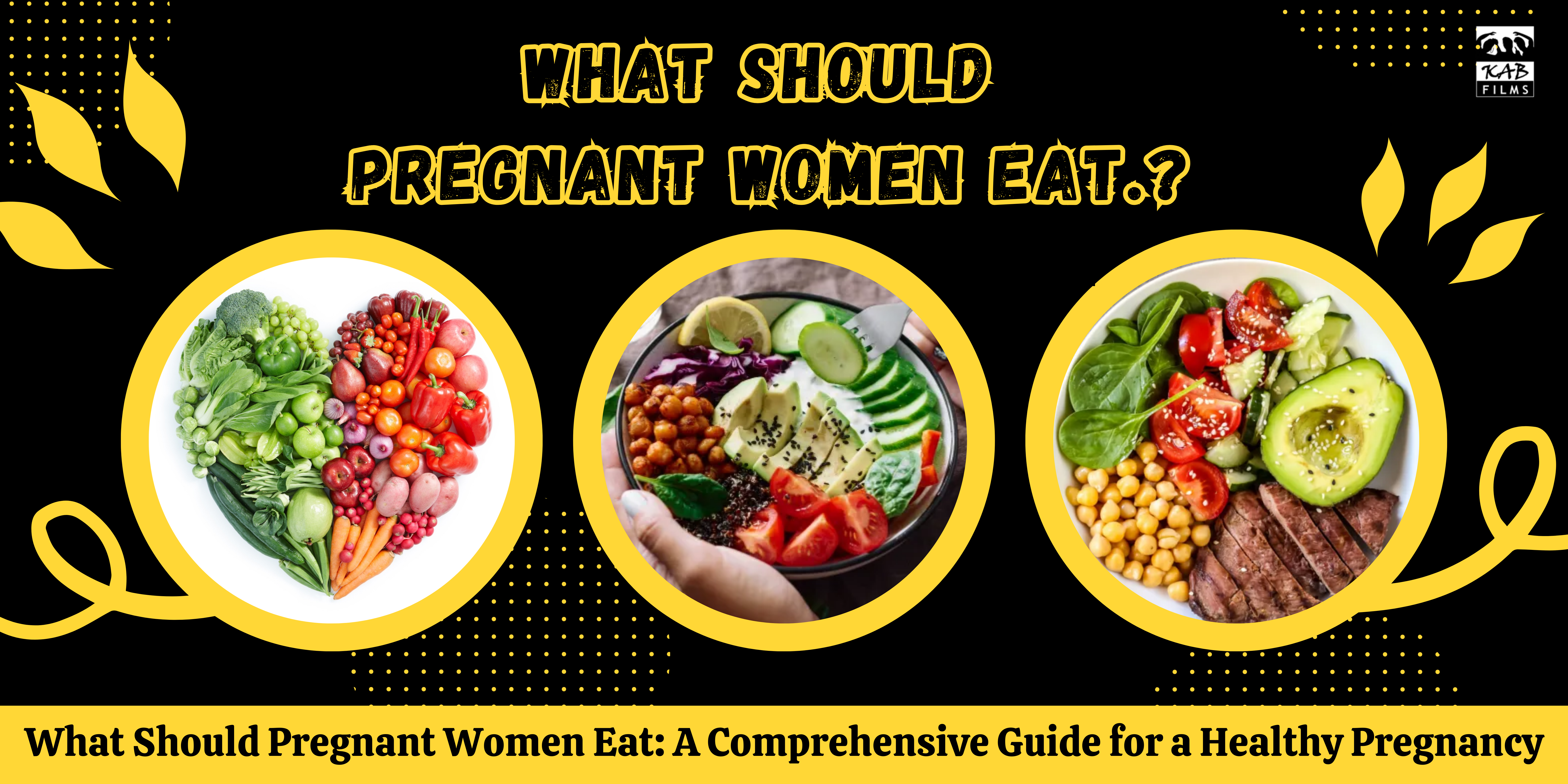 What Should Pregnant Women Eat: A Comprehensive Guide for a Healthy Pregnancy